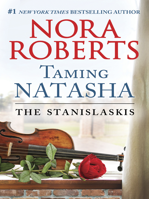 Title details for Taming Natasha by Nora Roberts - Wait list